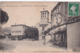 PE 28-(26) BOURDEAUX - PLACE DE L'EGLISE - ANIMATION - HOTEL PETIT , CAFE - Otros & Sin Clasificación