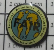 3617 Pin's Pins / Beau Et Rare / ANIMAUX / FAIR FESTIVAL ANIMALIER INTERNATIONAL RAMBOUILLET - Animals