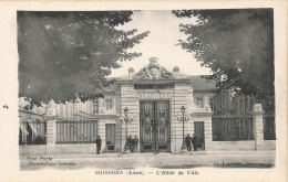 SOISSONS : L'HOTEL DE VILLE - Soissons