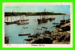 SHIP, BATEAUX, VOILIERS - MOMBASA OLD PORT, KENYA - CIRCULÉE EN 1937 - C.D. PATEL & SONS PHOTOGRAPHERS - - Kenia