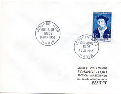 ECRIVAIN / Guillaume BUDE = 75 PARIS 1956 = CACHET PREMIER JOUR N° 1066 Sur ENVELOPPE ENTIERE - Schrijvers