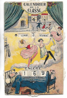 Cpa- Calendrier De La Classe Couleur--aujourd'hui Lundi 5 Décembre-encore 169 à Faire-écrite 1930-soldat Dans Lit Révant - Humour