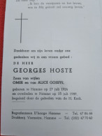 Doodsprentje Georges Hoste / Hamme 27/7/1924 - 25/7/1989 ( Z.v. Omer Hoste En  Alice Gossye ) - Religion & Esotericism