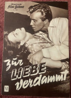 ZUR LIEBE VERDAMMT ,ILLUSTRIERTE ,FILM - KUHNE ,CINEMA,MOVIE ,MAGAZINE - Cine & Televisión