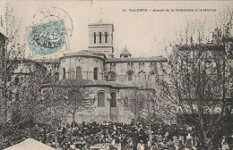 QU 6-(26) VALENCE - ABSIDE DE LA CATHEDRALE ET LE MARCHE - ETALS , CHALANDS ET MARCHANDS- 2 SCANS  - Valence