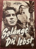 SOLANGE DU LEBST ,ILLUSTRIERTE ,FILM - KUHNE ,CINEMA,MOVIE ,MAGAZINE - Kino & Fernsehen