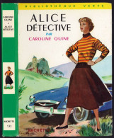 Hachette - Bibliothèque Verte N°133 - Caroline Quine - "Alice Détective" - 1966 - Bibliothèque Verte