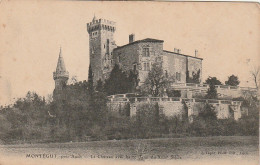 QU 17-(32) MONTEGUT , PRES AUCH - LE CHATEAU AVEC HAUTE TOUR DU XIIIe SIECLE - 2 SCANS - Other & Unclassified