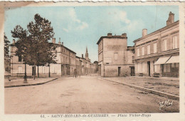 QU 25-(33) SAINT MEDARD DE GUIZIERES - PLACE VICTOR HUGO - CARTE COLORISEE - 2 SCANS - Autres & Non Classés