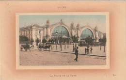 RE 7-(37) TOURS - LA PLACE DE LA GARE - ANIMATION - CALECHES - CARTE COLORISEE - 2 SCANS - Tours