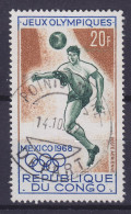 Congo Brazzaville 1968 Mi. 168, 20 Fr. Olympische Sommerspiele, Mexico. Fussball Deluxe POINT-NOIRE Depart Cancel !! - Afgestempeld