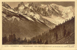 CPA - CHAMONIX TRELECHAMPS - COL DES MONTETS ET CHAINE DU MONT-BLANC (RARE CLICHE) - Chamonix-Mont-Blanc