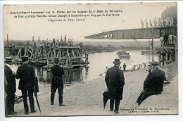 Militaria CPA Ecrite 1917 * Construction Lancement Sur La Marne Du Pont Marcille Par Sapeurs Du 5e Génie De Versailles - Regimenten