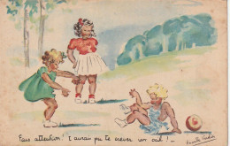 RE 15- " FAIS ATTENTION ! T' AURAIS PU TE CREVER UN OEIL ! "- ENFANTS JOUANT A LA BALLE - ILLUSTRATEUR VERDIER - 2 SCANS - Scenes & Landscapes