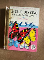 Et Club Des Cinq Et Les Papillons - Altri & Non Classificati