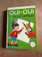 Oui-oui Et Le Lapinzé - Altri & Non Classificati