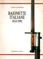 BAIONETTE ITALIANE 1814 1991 BAIONNETE ITALIENNE ITALIE GUIDE COLLECTION BAYONET - Armas Blancas