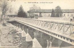 CPA - SAINT DIZIER - LE GRAND PONT DU JARD (IMPECCABLE) - Saint Dizier