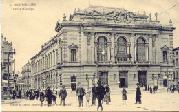 CPA -MONTPELLIER - THEATRE MUNICIPAL (BELLE ANIMATION - IMPECCABLE) - Montpellier