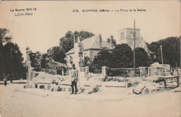 SO 15-(51) LA GUERRE 1914/1916 - SUIPPES - LA PLACE DE LA MAIRIE - DECOMBRES - 2 SCANS - Sonstige & Ohne Zuordnung