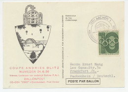 Postcard / Postmark Germany 1956 Balloon Race Coupe Andries Blitz - Nijmgen - Aachen - Flugzeuge