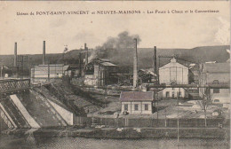 SO 19-(54) USINES DE PONT SAINT VINCENT ET NEUVES MAISONS - LES FOURS A CHAUX ET LE CONVERTISSEUR - 2 SCANS - Neuves Maisons