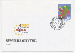 Cover / Postmark Slovenia 2004 Handball - European Championship - Other & Unclassified