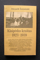 Lithuanian Book / Klaipėdos Kraštas: 1923-1939 By Žostautaitė 1992 - Ontwikkeling