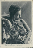 Z769  Cartolina Coloniale Colonia Eritrea Tipo Bilena Donna Woman Lady - Sonstige & Ohne Zuordnung