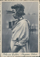Z770  Cartolina Coloniale Colonia Eritrea Ragazza Bilena Donna Woman Lady - Sonstige & Ohne Zuordnung