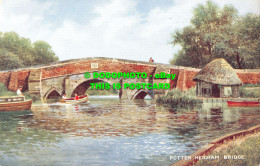 R550193 Potter Heigham Bridge. Art Colour. Brian Gerald. Valentines. A334 - World