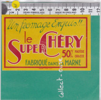 C1224 FROMAGE EXQUIS LE SUPER CHERY MARNE 50 % - Formaggio