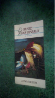 Douzens Dépliant Touristique  Le Musée Des Oiseaux - Tourism Brochures