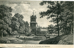 CPA -  LE RAINCY - PAVILLON DE LA POMPE - Le Raincy