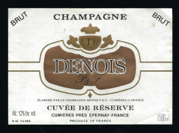 Etiquette Champagne Brut Cuvée Deréserve Denois P & F    Cumieres  Marne 51 - Champan