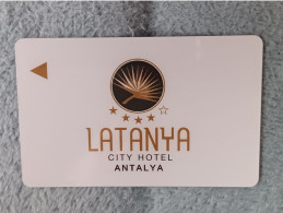 HOTEL KEYS - 2539 - TURKEY - LATANYA CITY HOTEL ANTALYA - Hotel Keycards