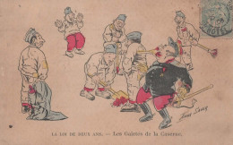 CPA X. SAGER - La Loi De Deux Ans - Les Gaietés De La Caserne - 1906 - Sager, Xavier