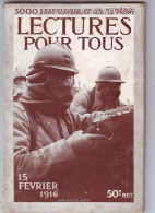 LECTURE POUR TOUS 15 FEVRIER 1916 - - VOIR LE SOMMAIRE - 1900 - 1949