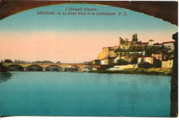 CPA - BEZIERS -LE PONT NEUF ET LA CATHEDRALE (ETAT PARFAIT) - Beziers