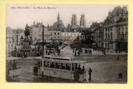 45. ORLEANS - La Place Du Martroi (animée, Tramway) (voir Scan Recto/verso) - Orleans