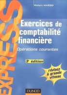 Exercices De Comptabilité Financière. Opérations Courantes (2005) De Robert Maéso - Boekhouding & Beheer