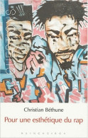 Pour Une Esthétique Du Rap (2004) De Christian Béthune - Muziek