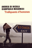 Trafiquants D'hommes (2015) De Andrea Di Nicola - Géographie