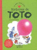 Histoires De Toto (2013) De Laurent Gaulet - Humour