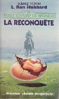 Terre Champ De Bataille Tome II : La Reconquête (1988) De Ron Hubbard Lafayette - Altri & Non Classificati