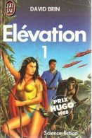 Elévation Tome I (1989) De David Brin - Autres & Non Classés