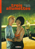 Trois Allumettes (2004) De CHAUVEL+BOIVIN - Otros & Sin Clasificación