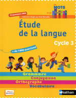 Étude De La Langue Cycle 3 (2012) De Annick Cautela - 6-12 Años