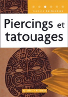 Piercings Et Tatouages (2003) De Yasmina Salmandjee - Kunst