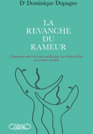 La Revanche Du Rameur (2012) De Dominique Dupagne - Ciencia